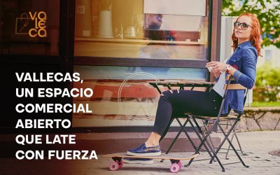 VALLECAS, UN ESPACIO COMERCIAL ABIERTO QUE LATE CON FUERZA