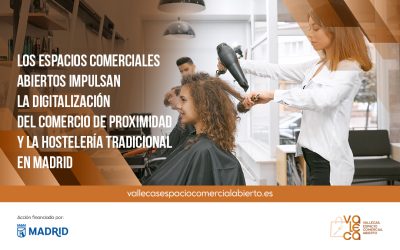 Los espacios comerciales abiertos impulsan la digitalización del comercio de proximidad y la hostelería tradicional en Madrid